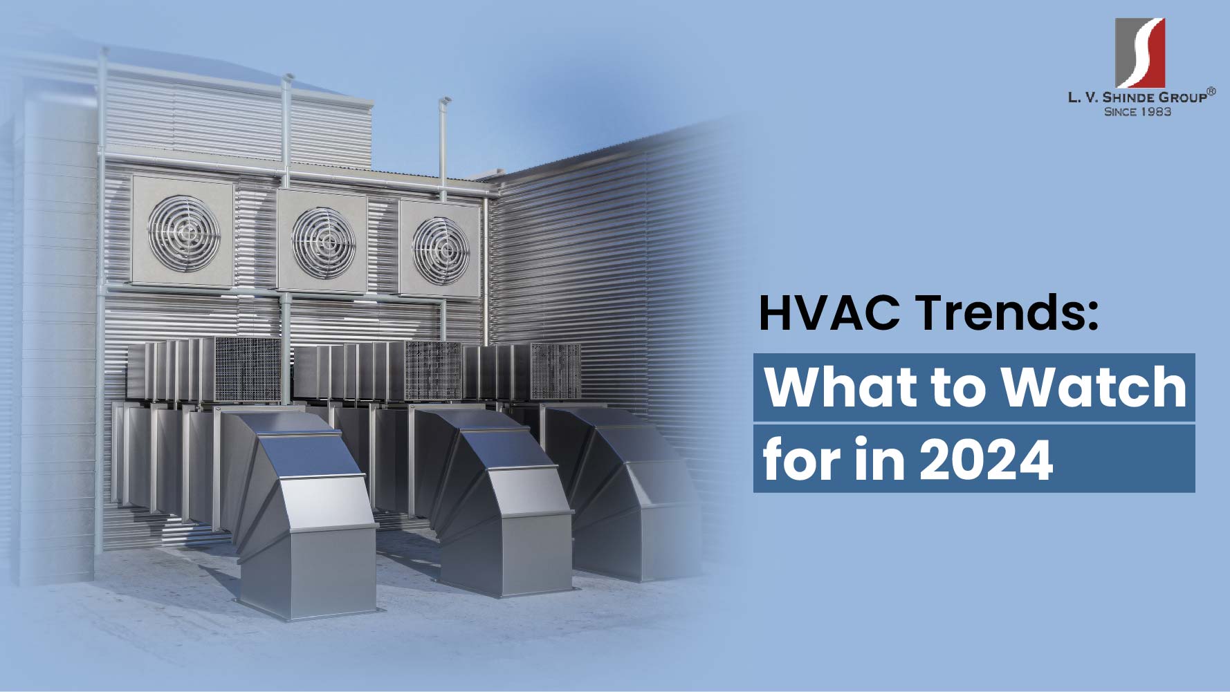 HVAC Trends What to Watch for in 2024 Supreme Facility Management