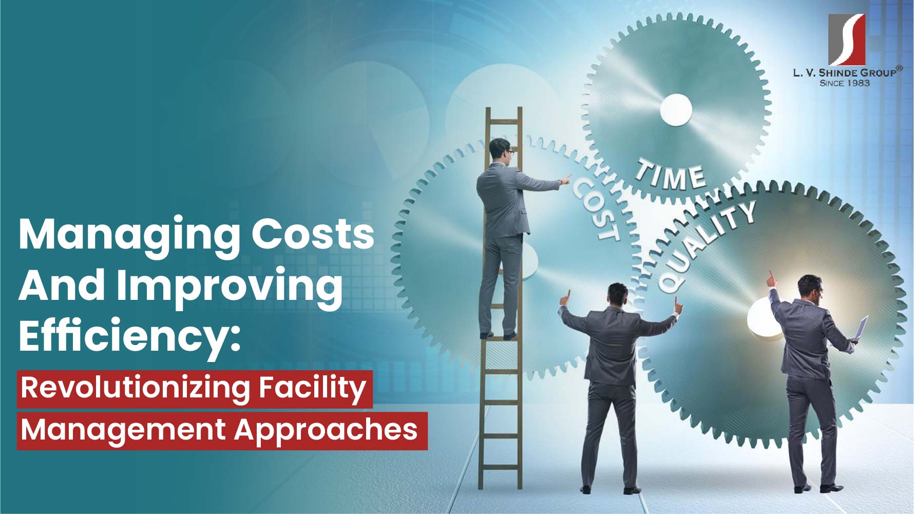 Managing Costs And Improving Efficiency | Supreme Facility - Supreme ...