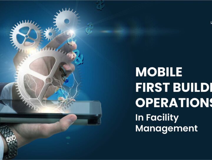 Mobile-first Building Operations