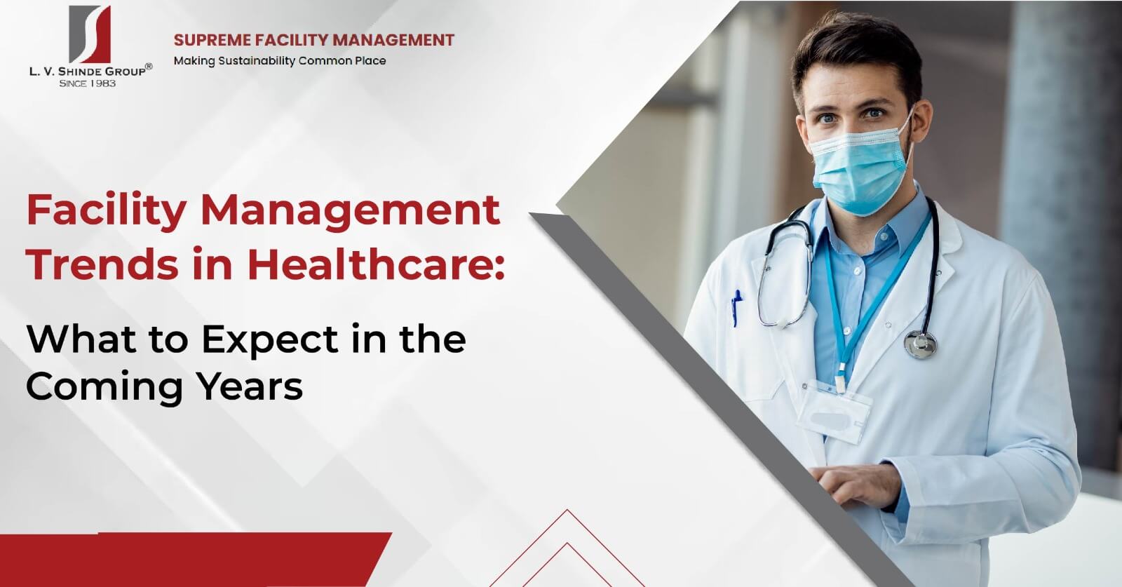 Facility Management Trends in Healthcare